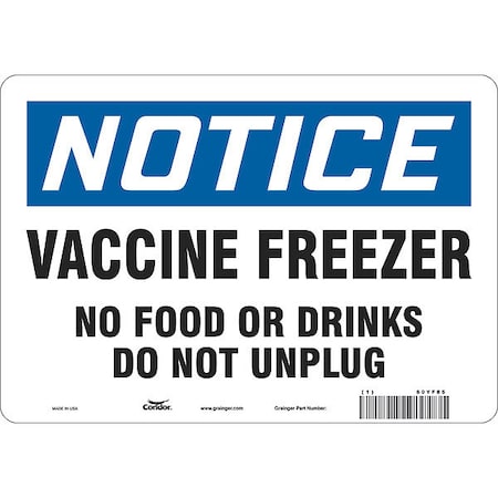 Vaccine Freezer Sign, 10 In W X 7 In H, English, Vinyl, White
