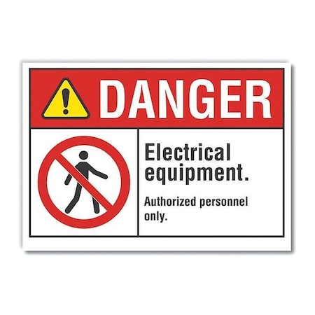 Danger Sign,10 W,7 H,0.004 Thickness, LCU4-0139-ED_10x7