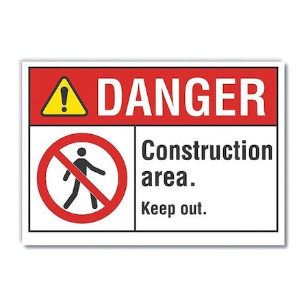 Danger Sign, 7 In Height, 10 In Width, Polyester, Vertical Rectangle, English