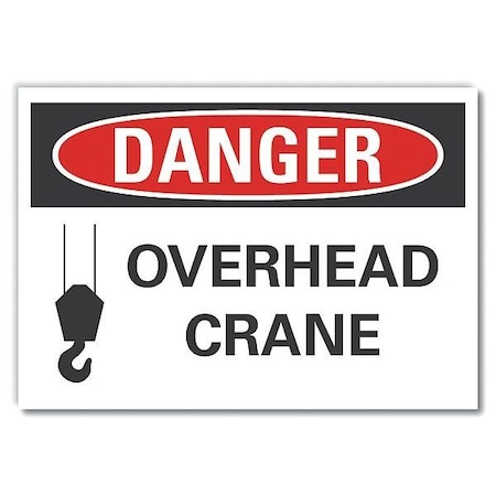 Crane & Hoists Danger Reflective Label, 7 In Height, 10 In Width, Reflective Sheeting, English