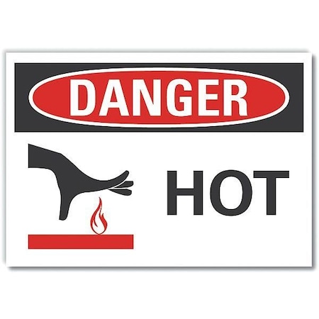 Hot Danger Label, 5 In H, 7 In W, Polyester, Horizontal Rectangle, English, LCU4-0257-ND_7X5