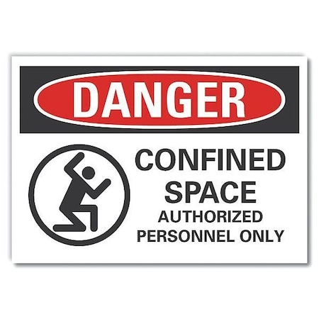 Danger Sign,10 W,7 H,0.004 Thickness, LCU4-0267-ED_10x7