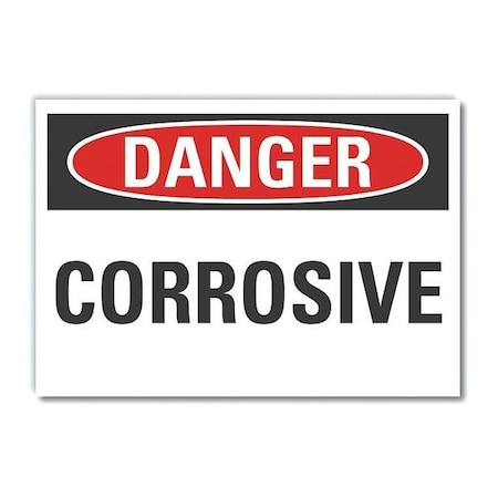 Danger Sign, 7 In H, 10 In W, Non-PVC Polymer, Vertical Rectangle, English, LCU4-0326-ED_10x7