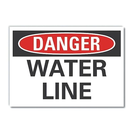 Water Line Danger Reflective Label, 7 In Height, 10 In Width, Reflective Sheeting, English