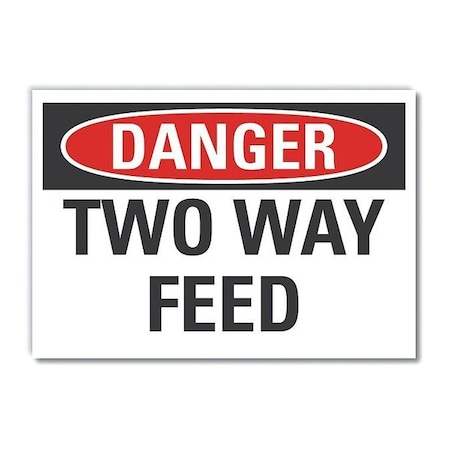 Decal Danger Two Way Feed,7x5