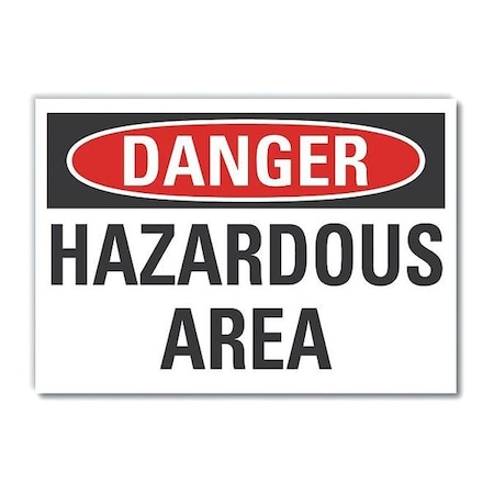 Hazard Area Danger Label, 3 1/2 In Height, 5 In Width, Polyester, Horizontal Rectangle, English