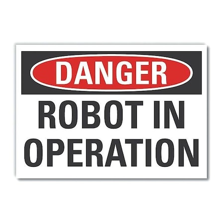 Robot Area Danger Reflective Label, 3 1/2 In Height, 5 In Width, Reflective Sheeting, English