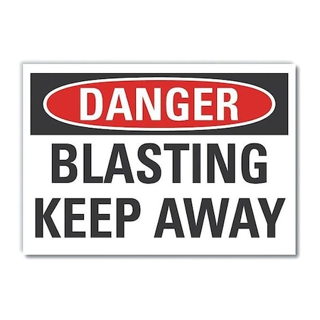 Blasting Area Danger Reflective Label, 7 In Height, 10 In Width, Reflective Sheeting, English