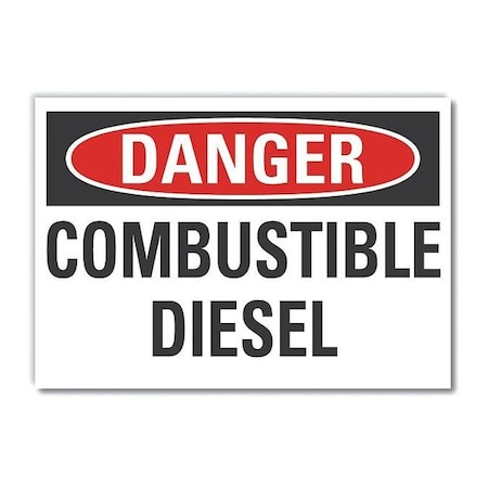 Combustible Diesel Danger Reflective Label, 3 1/2 In Height, 5 In Width, Reflective Sheeting