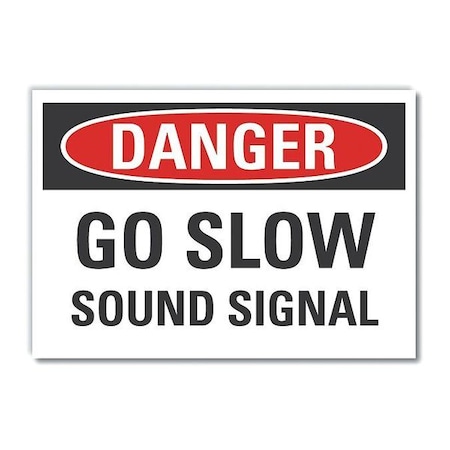 Danger Sign, 7 In H, 10 In W, Non-PVC Polymer, Vertical Rectangle, English, LCU4-0433-ED_10x7