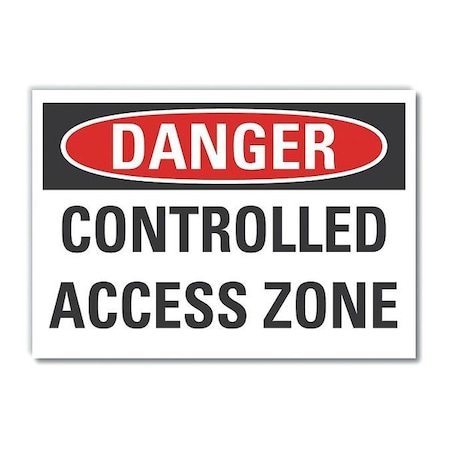 Controlled Access  Danger Label, 5 In Height, 7 In Width, Polyester, Horizontal Rectangle, English
