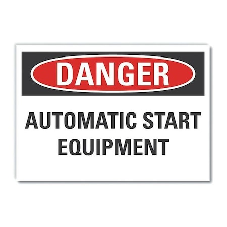 Automatic Equipment Danger Label, 10 In Height, 14 In Width, Polyester, Horizontal Rectangle