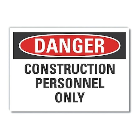 Construction Area Danger Label, 5 In Height, 7 In Width, Polyester, Horizontal Rectangle, English