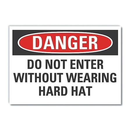 Danger Sign,14 W,10 H,0.004 Thickness, LCU4-0555-ED_14x10