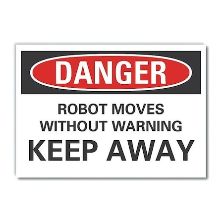 Robot Area Danger Reflective Label, 10 In Height, 14 In Width, Reflective Sheeting, English