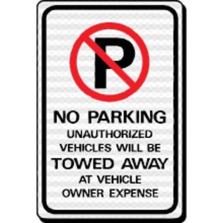 Sign,No Park Unauthorized Vehicle Tow,HD, HW-43HDR