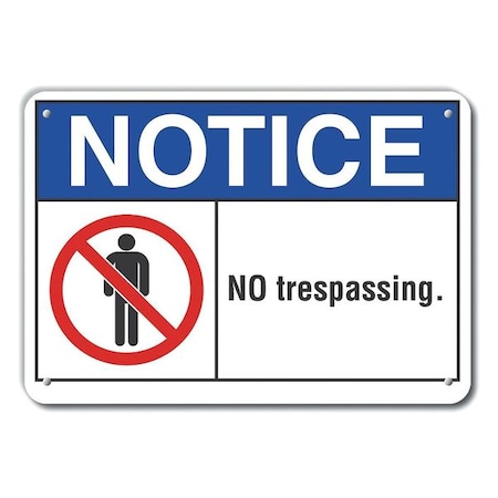 Plastic No Trespassing Notice Sign, 10 In Height, 14 In Width, Plastic, Horizontal Rectangle