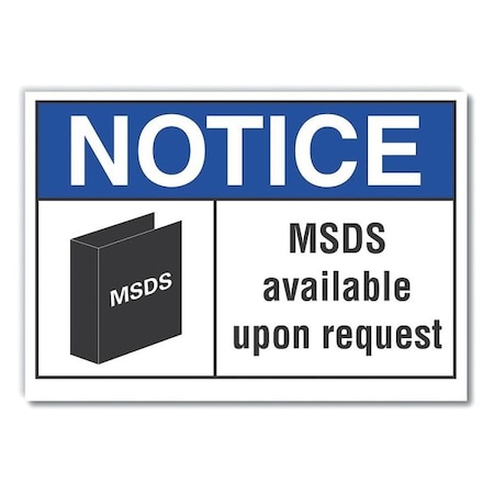 Msds Information Notice Reflective Label, 10 In Height, 14 In Width, Reflective Sheeting, English