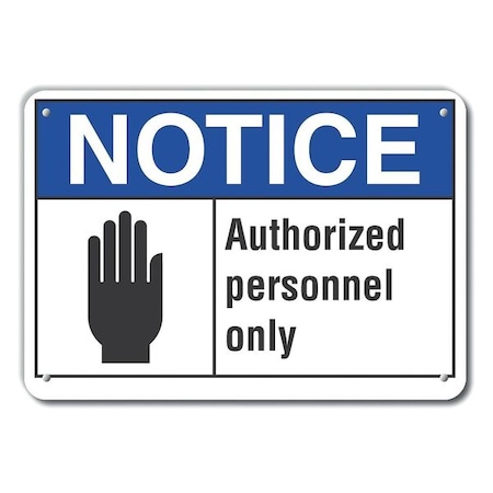 Authorized Notice, Aluminum, 14x10, Header Background Color: Blue