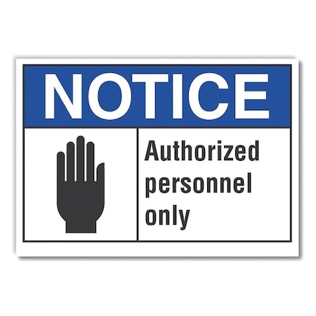 Authorized Notice,Reflective,Decal,7x5