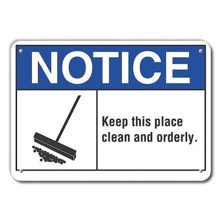 Notice Sign, 7 In H, 10 In W, Plastic, Vertical Rectangle, English, LCU5-0022-NP_10X7