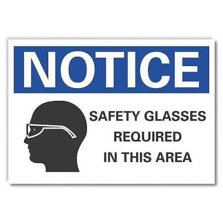 Notice Sign,14 W,10 H,0.004 Thickness, LCU5-0071-ED_14x10