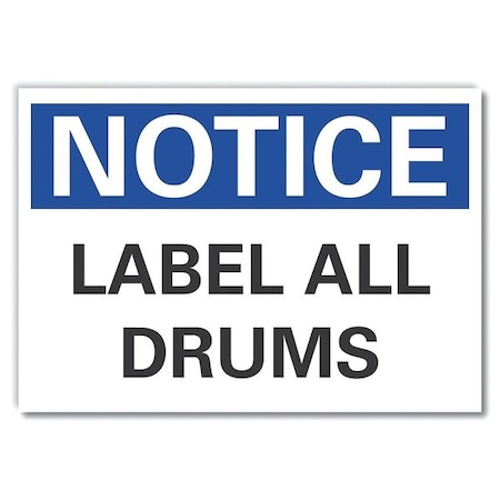 Drums Notice Label, 3 1/2 In Height, 5 In Width, Polyester, Horizontal Rectangle, English