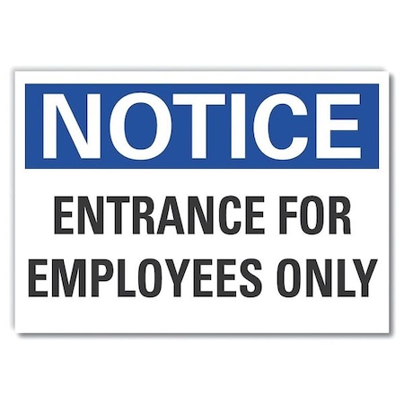 Employees & Visitors Notice Reflective Label, 5 In Height, 7 In Width, Reflective Sheeting, English