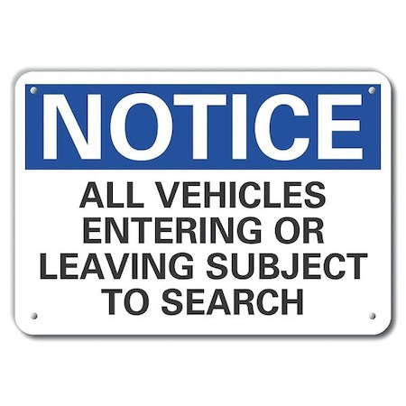 Notice Sign, 7 In H, 10 In W, Plastic, Vertical Rectangle, English, LCU5-0233-NP_10X7