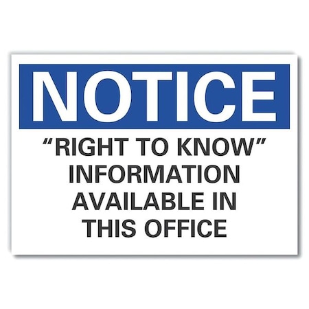 Notice Sign,10 X 14 In,Non-PVC Polymer