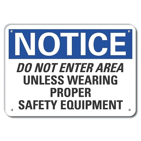 Do Not Enter Area Notice,Alumnum,14x10