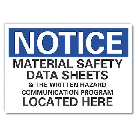 Msds Information Notice Label, 7 In Height, 10 In Width, Polyester, Vertical Rectangle, English
