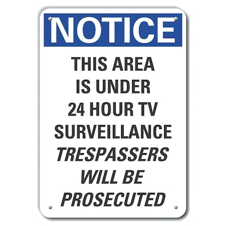 Under Surveillance Area Notice,14x10