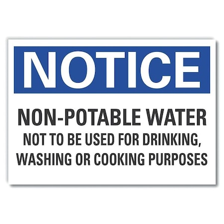 Non-Potable Notice,Decal,Reflectve,7x5, LCU5-0291-RD_7X5