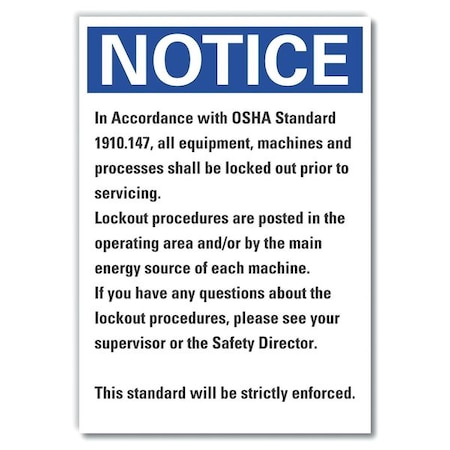 Lockout Tagout Notice Label, 14 In Height, 10 In Width, Polyester, Vertical Rectangle, English