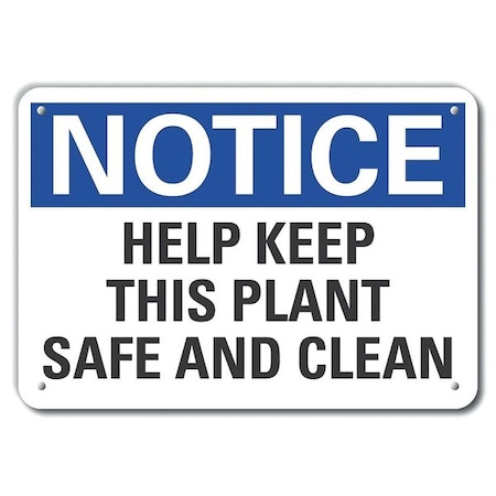 Notice Sign, 10 In H, 14 In W, Plastic, English, LCU5-0173-NP_14X10