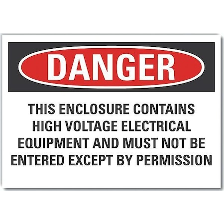 Decal, Danger This Enclosure, 14 X 10, Header Legend Color: White