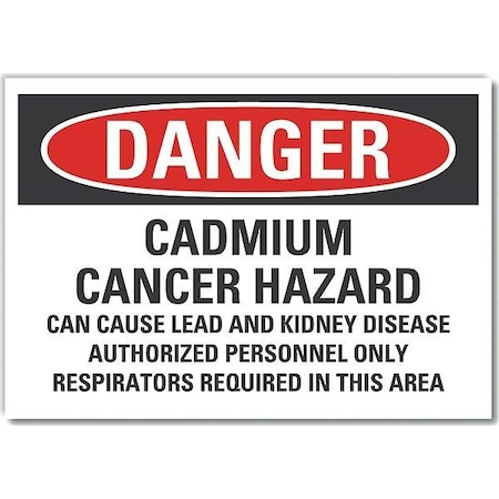 Decal,Danger Cadmium Cancer,5 X 3.5, 3 1/2 In Height, 5 In Width, Polyester, Horizontal Rectangle