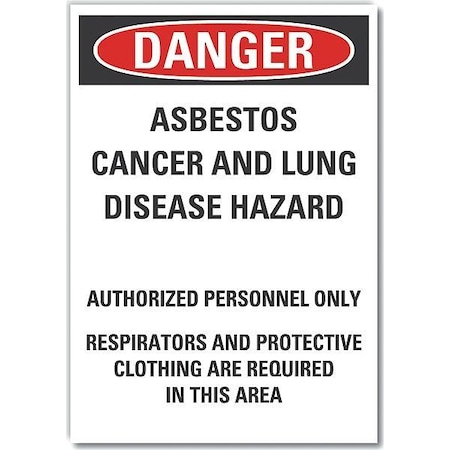 Asbestos  Danger Label, 10 In Height, 7 In Width, Polyester, Horizontal Rectangle, English