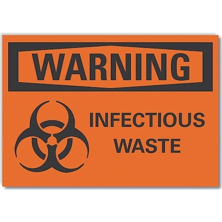 Infectious Waste Warning Label, 10 In Height, 14 In Width, Polyester, Horizontal Rectangle, English