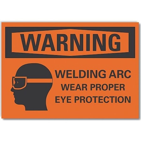 Decal, Warning Welding Arc Wear, 14 X 10, Header Background Color: Orange