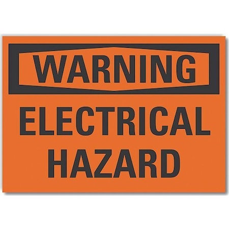 Warning Sign,14W,10 H,0.004 Thickness, LCU6-0093-ED_14x10