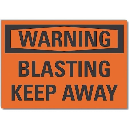 Blasting Area Warning Label, 7 In Height, 10 In Width, Polyester, Vertical Rectangle, English
