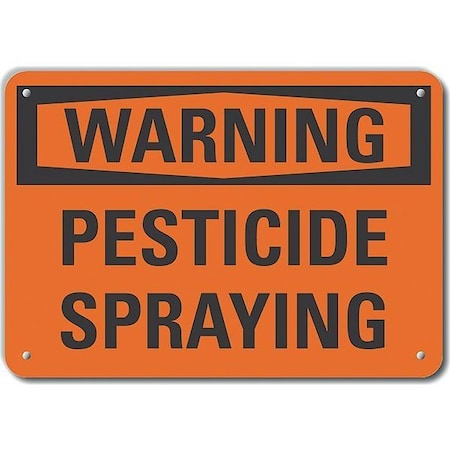 Aluminum Pesticide Warning Sign, 7 In Height, 10 In Width, Aluminum, Vertical Rectangle, English