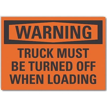 Loading & Unloading Warning Label, 10 In H, 14 In W, Polyester, Horizontal , LCU6-0126-ND_14X10