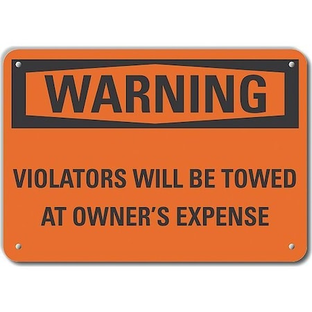 Aluminum No Parking Warning Sign, 7 In Height, 10 In Width, Aluminum, Vertical Rectangle, English