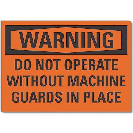 Machine Guards Warning Reflective Label, 10 In Height, 14 In Width, Reflective Sheeting, English