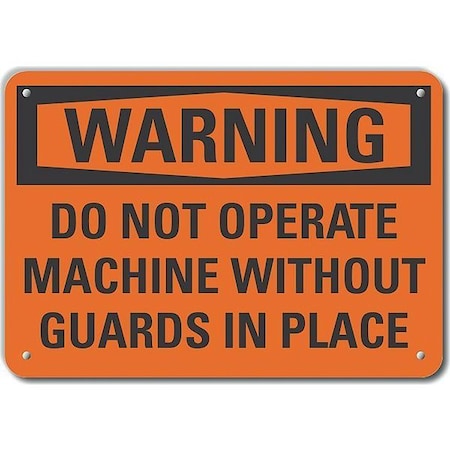 Reflective  Machine Guards Warning Sign, 7 In Height, 10 In Width, Aluminum, Vertical Rectangle