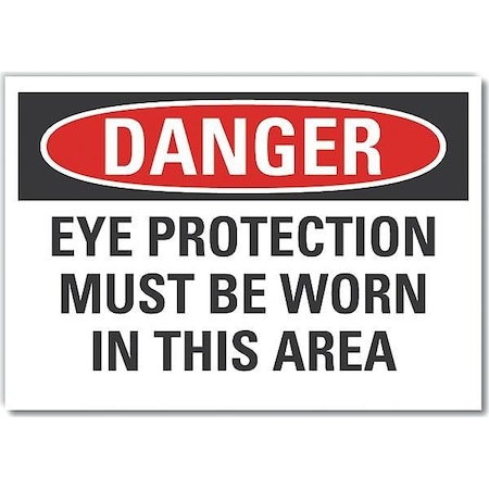 Decal, Danger Eye Protection, 5 X 3.5, Sign Material: Vinyl