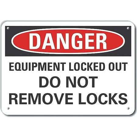 Aluminum Lockout Tagout Danger Sign, 7 In Height, 10 In Width, Aluminum, Vertical Rectangle
